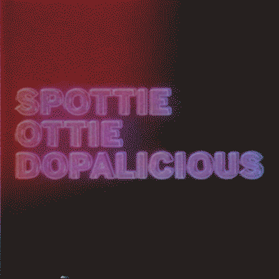 SpottieOttieDopalicious