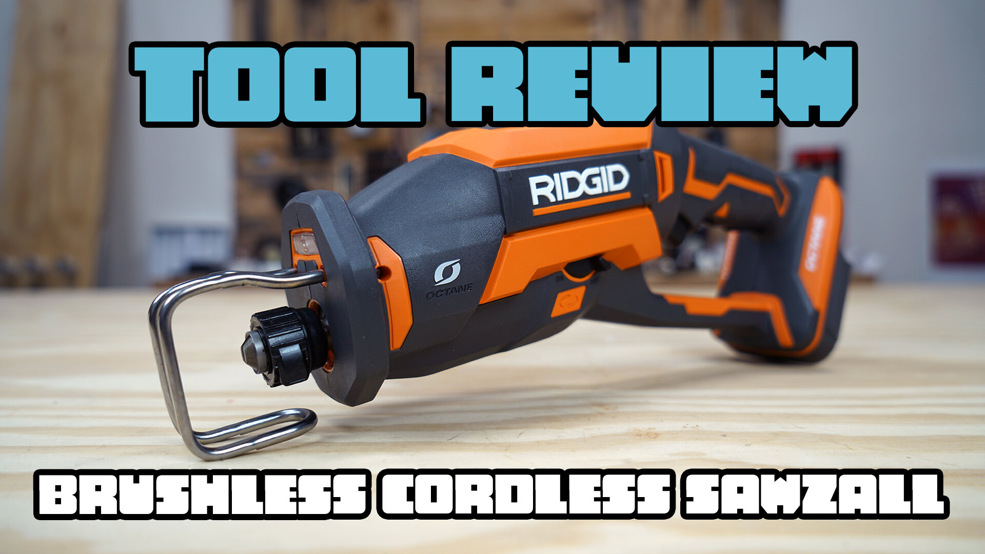 TOOL REVIEW RIDGID OCTANE Brushless 18V OneHanded Reciprocating Saw