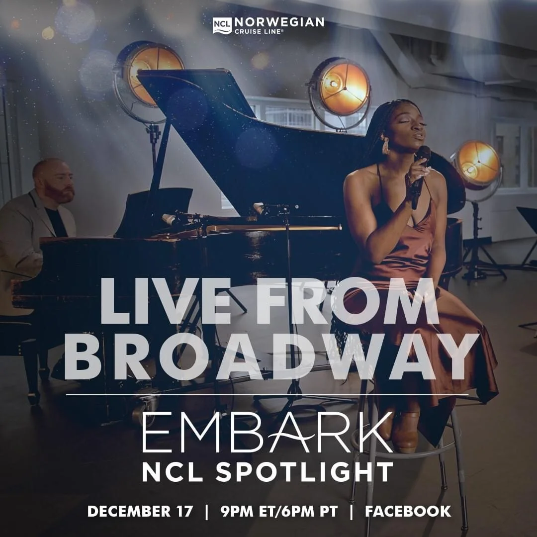 LIVE FROM BROADWAY EMBARK NCL SPOTLIGHT