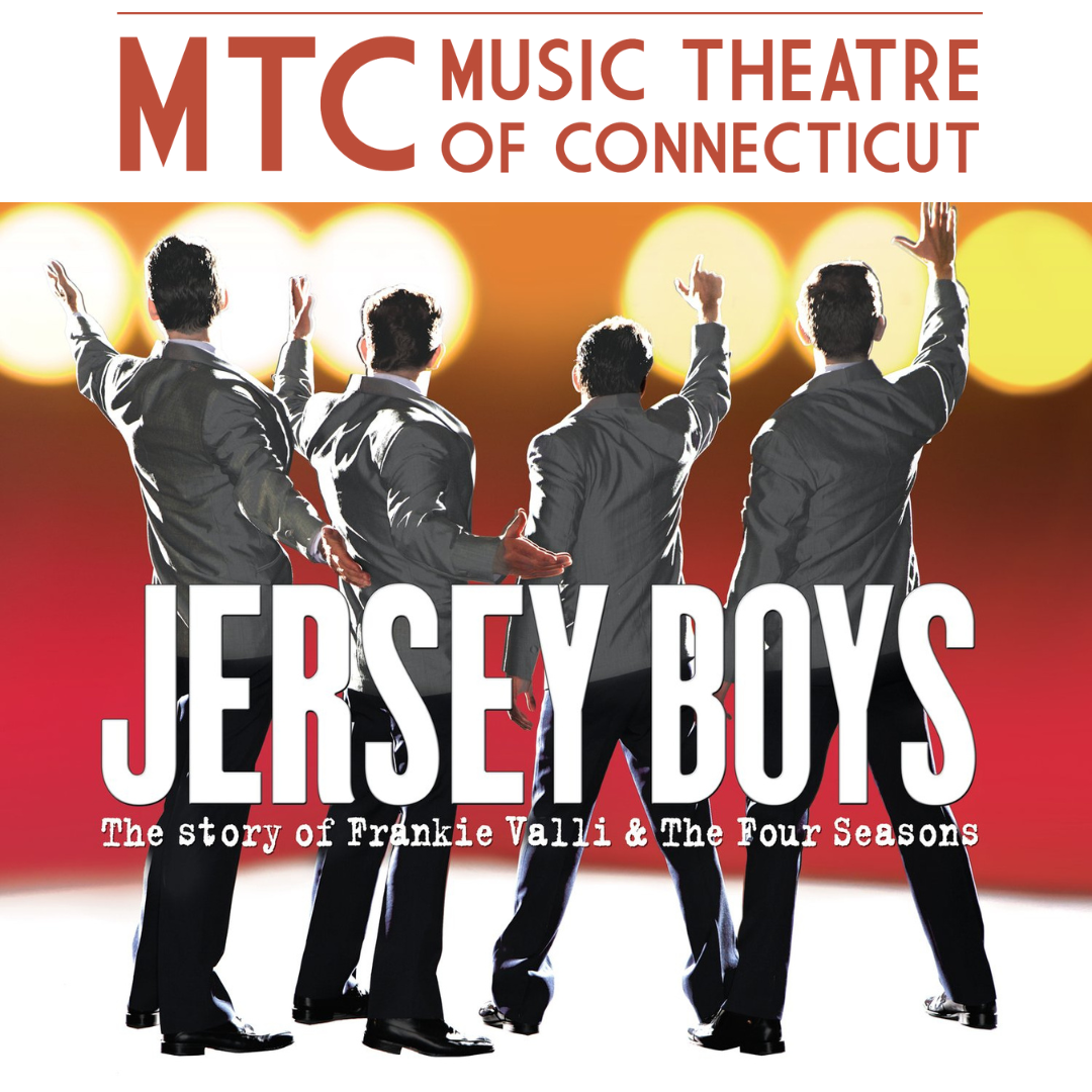 JERSEY BOYS MUSIC THEATRE OF CT
