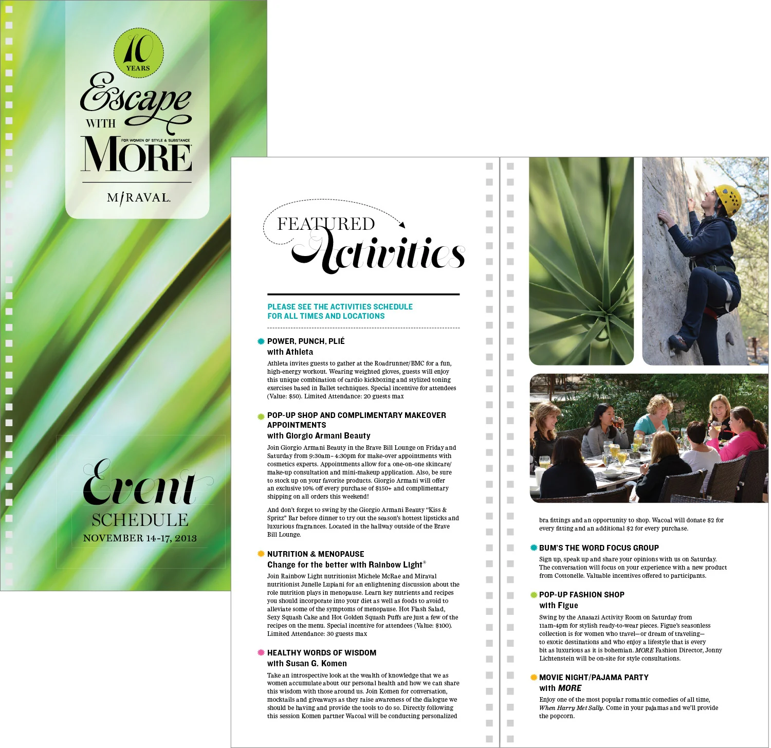 Program/schedule booklet. Escape with MORE. Creative Director: Heather Sears