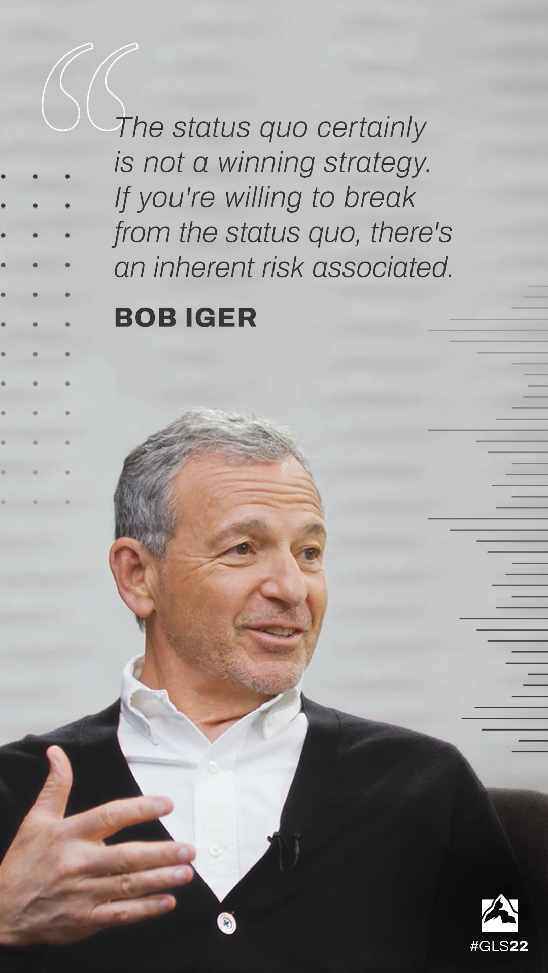 Bob Iger_GLS22_Quote_9x16.jpg
