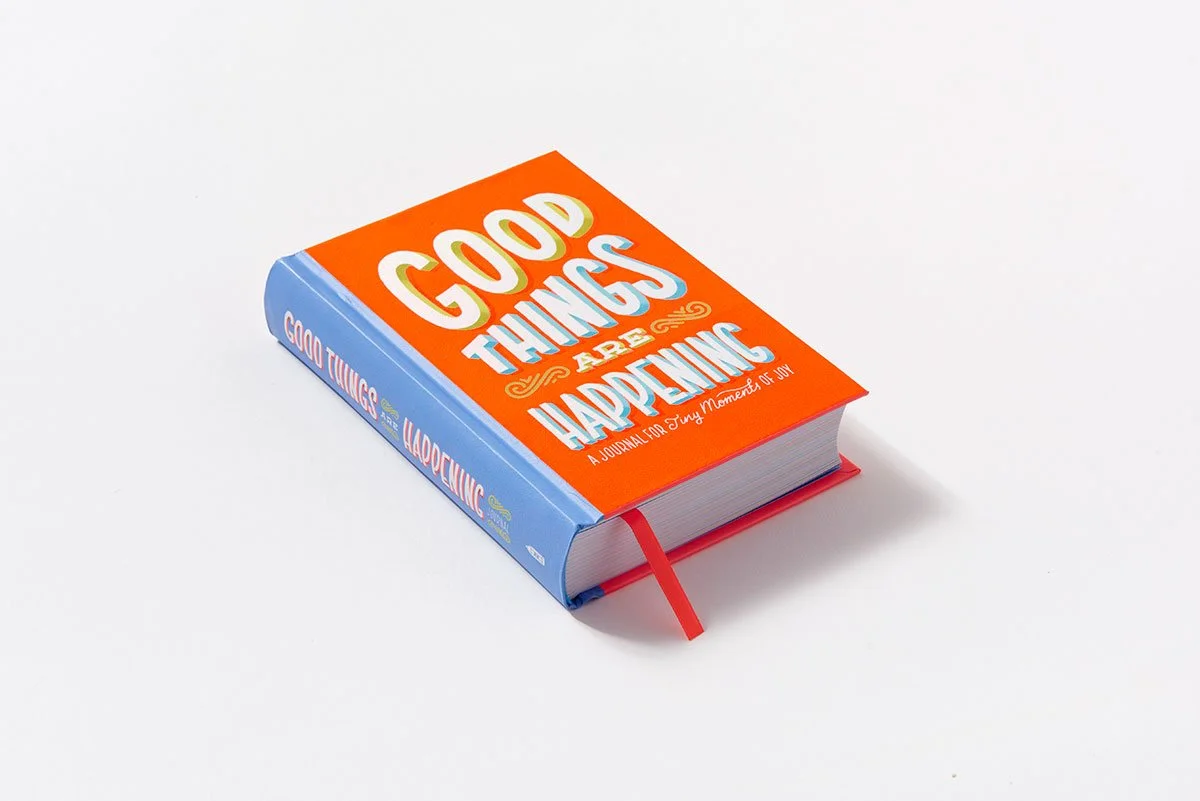 Good Things Are Happening (Guided Journal)
