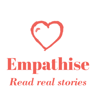 Empathise - Read real stories