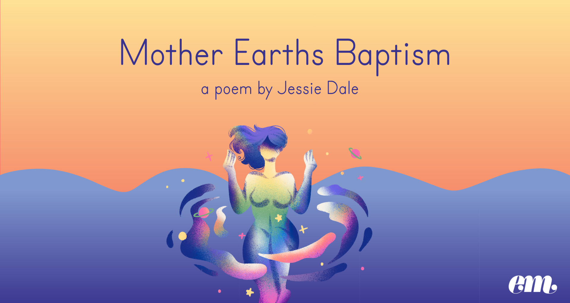 Mother Earths Baptism