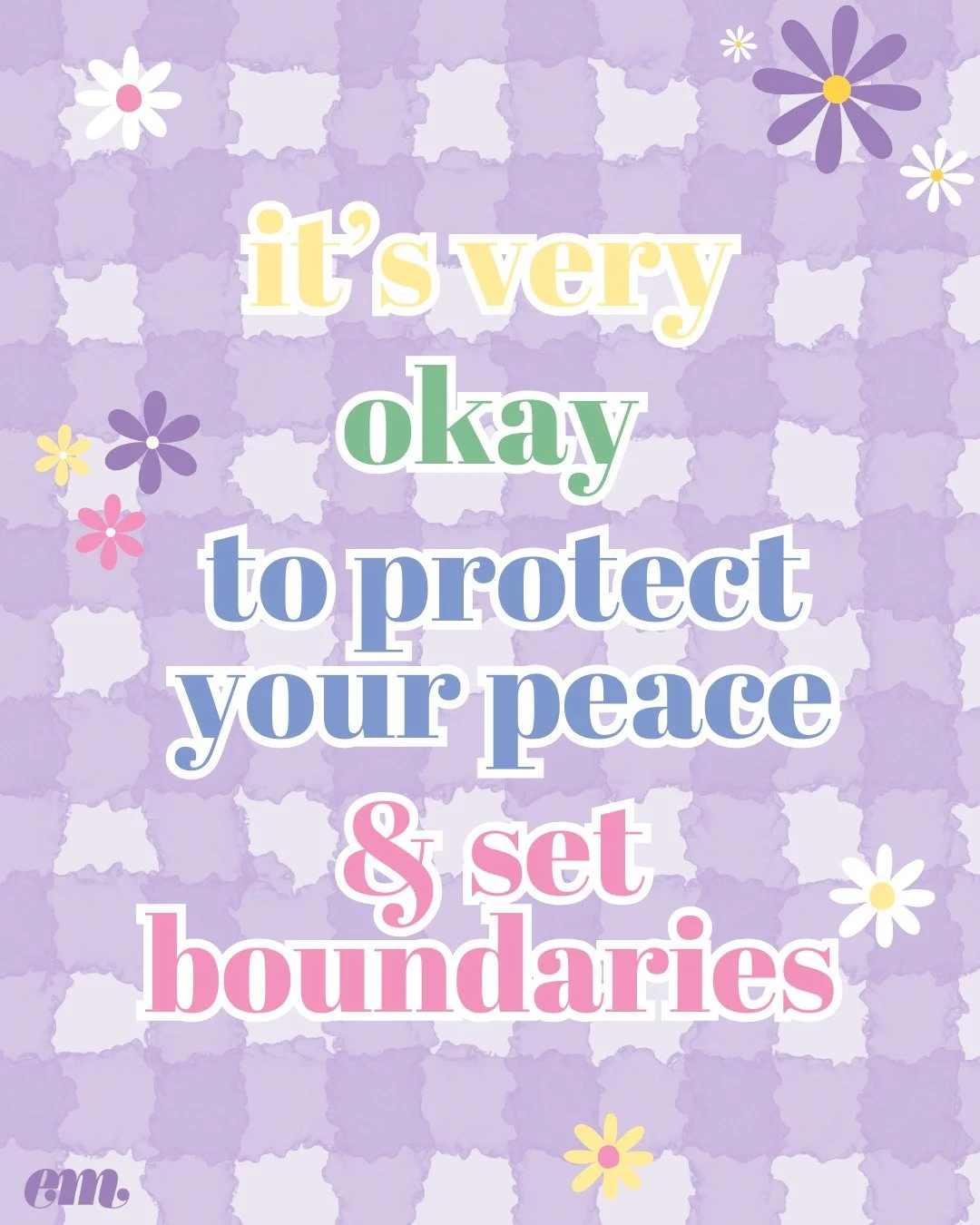 We know this time of year often brings situations that might be outside of your normal routine, and that can be stressful for some of us. Everybody deserves to be able to set boundaries that make them feel safe, and that protects their peace.

Your l