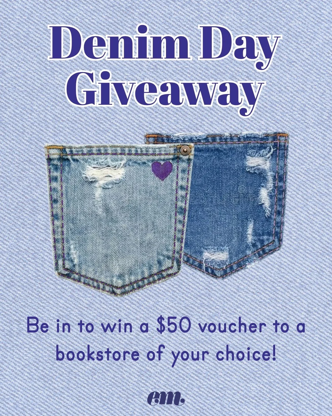 It's Denim Day and we're keen to see you in your denim!! Show your support by posting to your story, and go in the draw to win a voucher to a bookstore of your choice 🤩

How to enter:
💙Post a picture to your story wearing denim
💙Use the hashtag #D