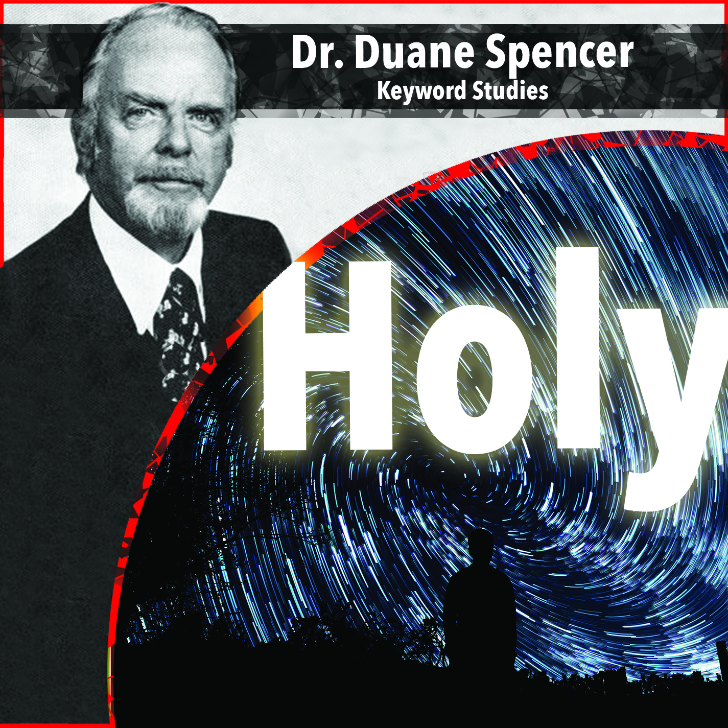 Key Word Study: HOLY (audio)