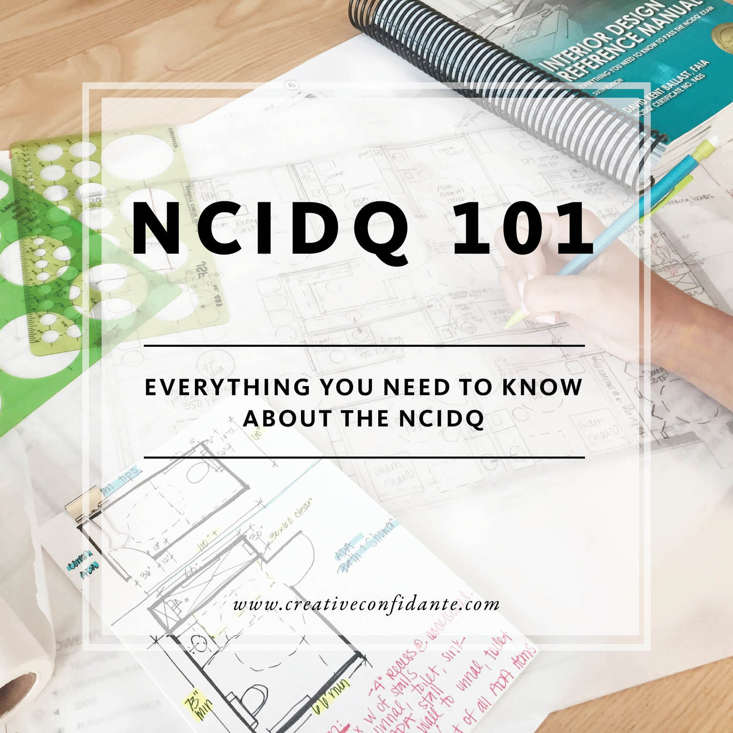 Ncidq 101 Everything You Need To Know About The Ncidq Creative Confidante Ncidq offers the exam twice a year—once in the spring and again in the fall—in select cities across the united states and canada. ncidq 101 everything you need to know