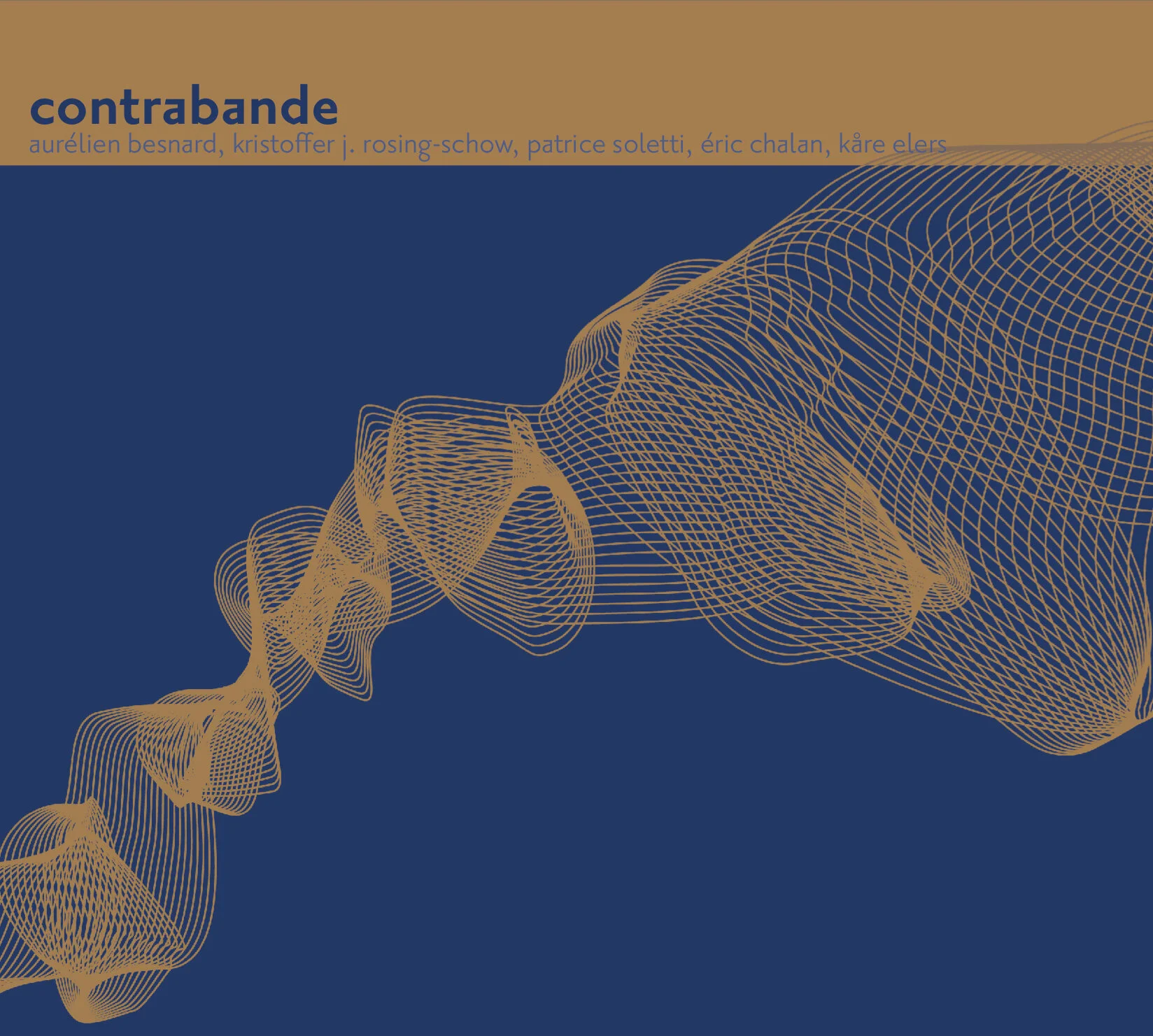 Contrabande: Contrabande