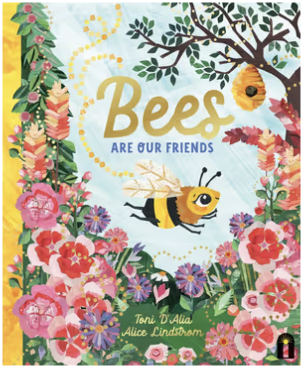 Bees Are Our Friends