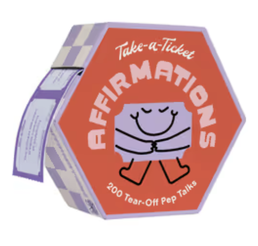 Take-a-Ticket: Affirmations