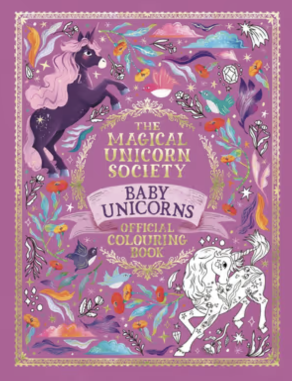 The Magical Unicorn Society Official Colouring Book
