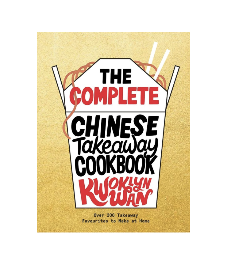 The Complete Chinese Takeaway Cookbook