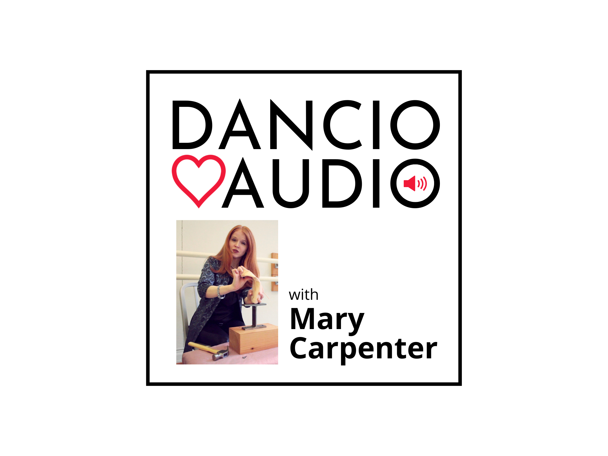 Audio Ballet with Mary Carpenter (Copy)