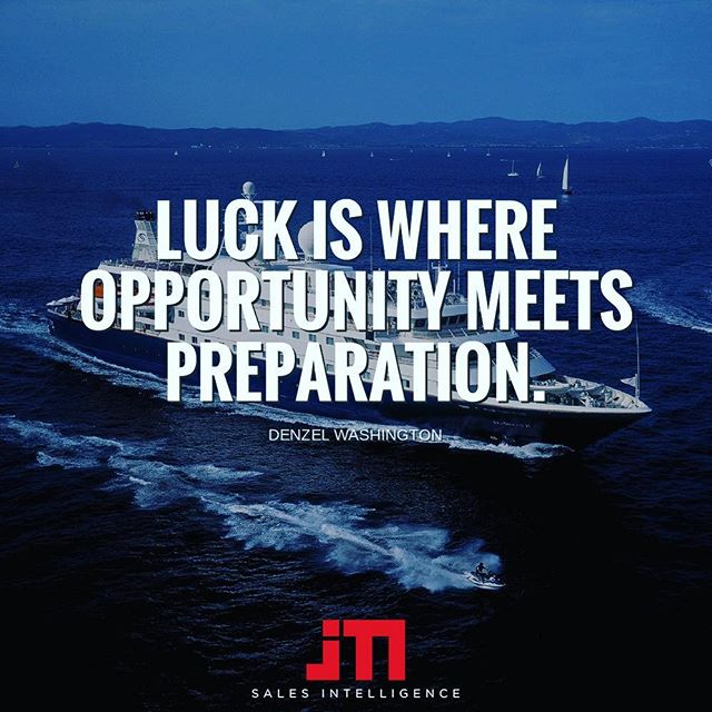 The will to win is meaningless without the will to prepare to win.
The best actors, surgeons, salespeople and CEOs prepare and practice so that they perform their very best. Be intentional about your preparation.
