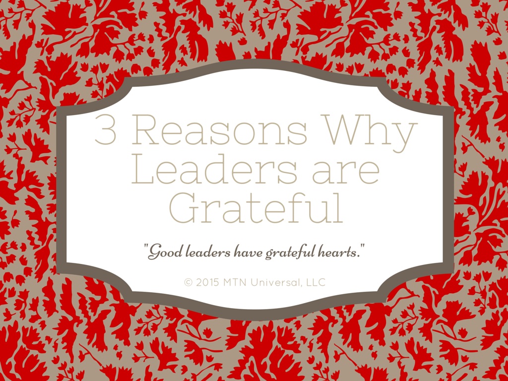 3-Reasons-Why-Leaders-are-Grateful.jpg