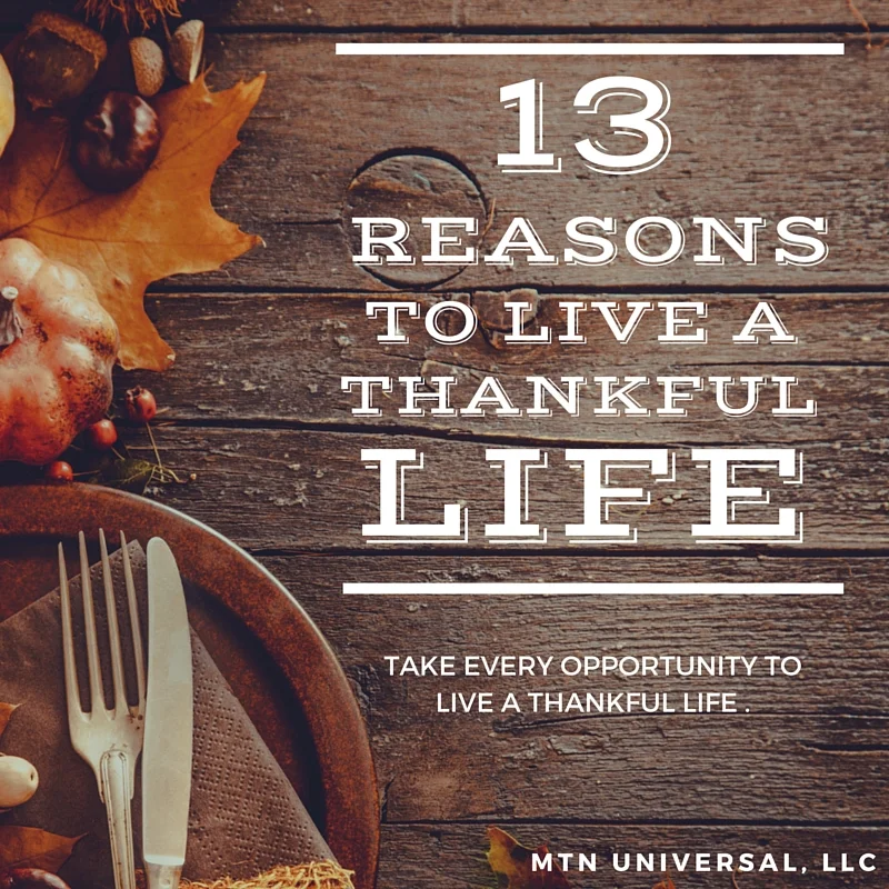 13-REASONS-TO-LIVE-A-THANKFUL-LIFE.jpg