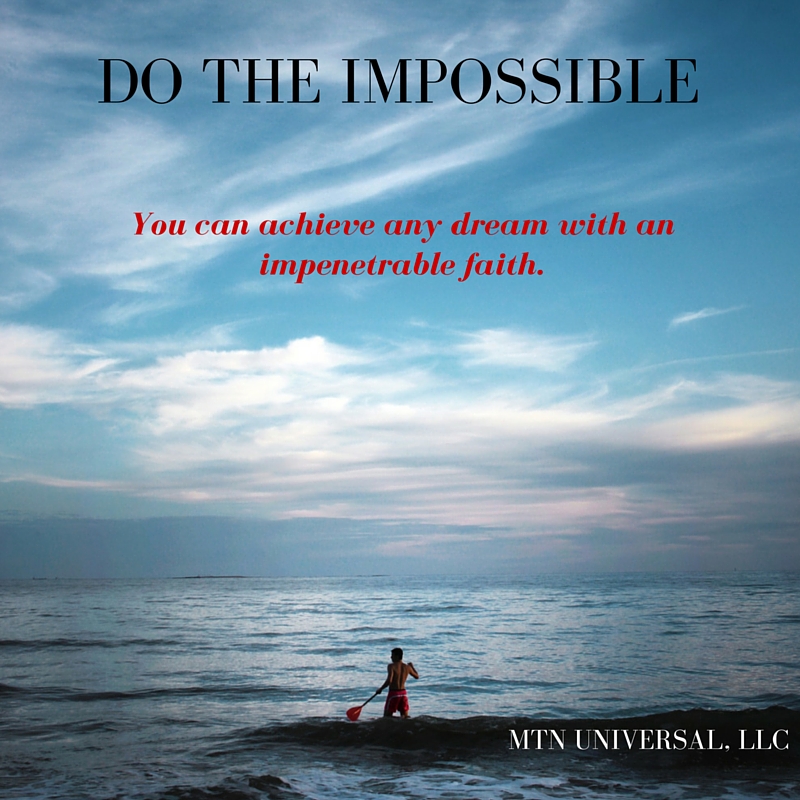 DO-THE-IMPOSSIBLE1.jpg