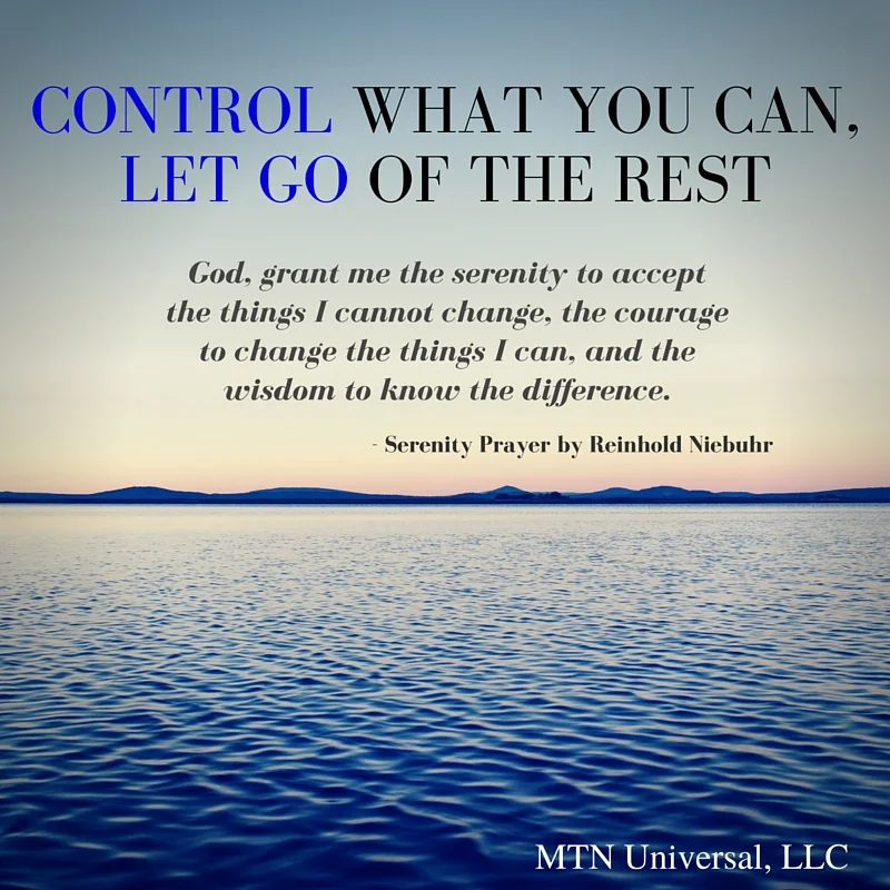 CONTROL-WHAT-YOU-CAN-LET-GO-OF-THE-REST.jpg