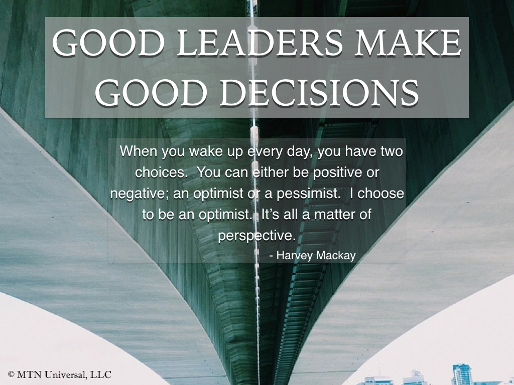 GOOD-LEADERS-MAKE-GOOD-CHOICES.001.jpeg