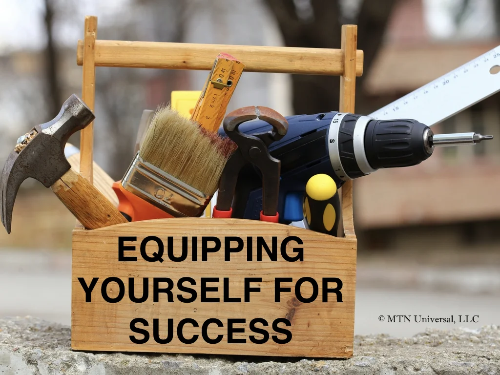 EQUIPPING YOURSELF FOR SUCCESS — MTN Universal