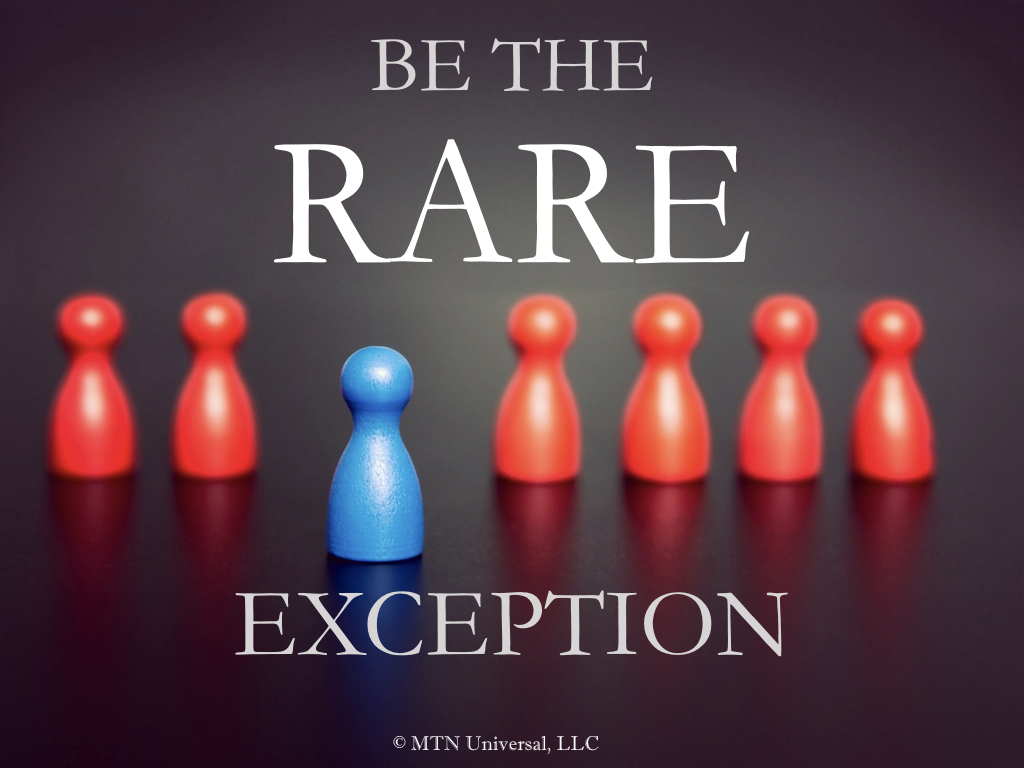 BE THE RARE EXCEPTION.001.jpeg