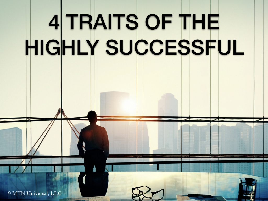 4 TRAITS OF THE HIGHLY SUCCESSFUL.001.jpeg