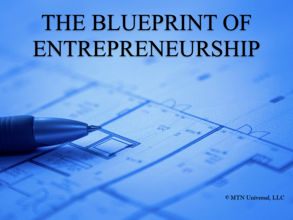 THE BLUEPRINT OF ENTREPRENEURSHIP.001.jpeg