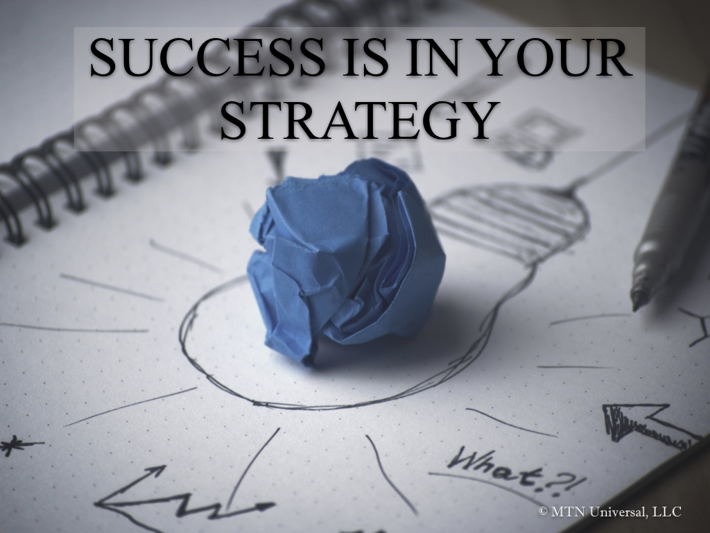 SUCCESS IS IN YOUR STRATEGY.001.jpeg