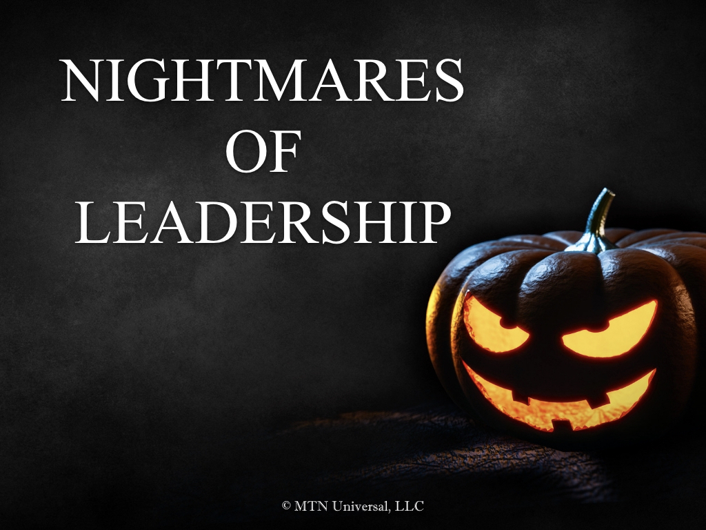 NIGHTMARES OF LEADERSHIP.001.jpeg