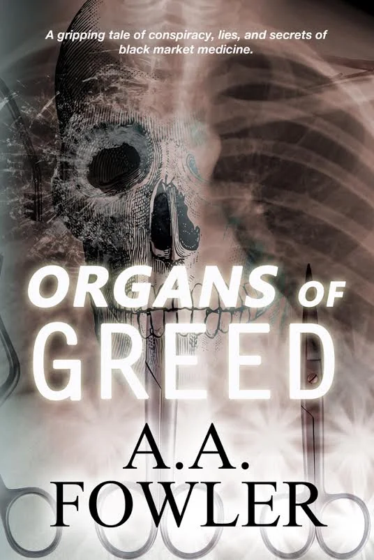 Intrigued? Check out the first 4 chapters free at www.organsofgreed.com