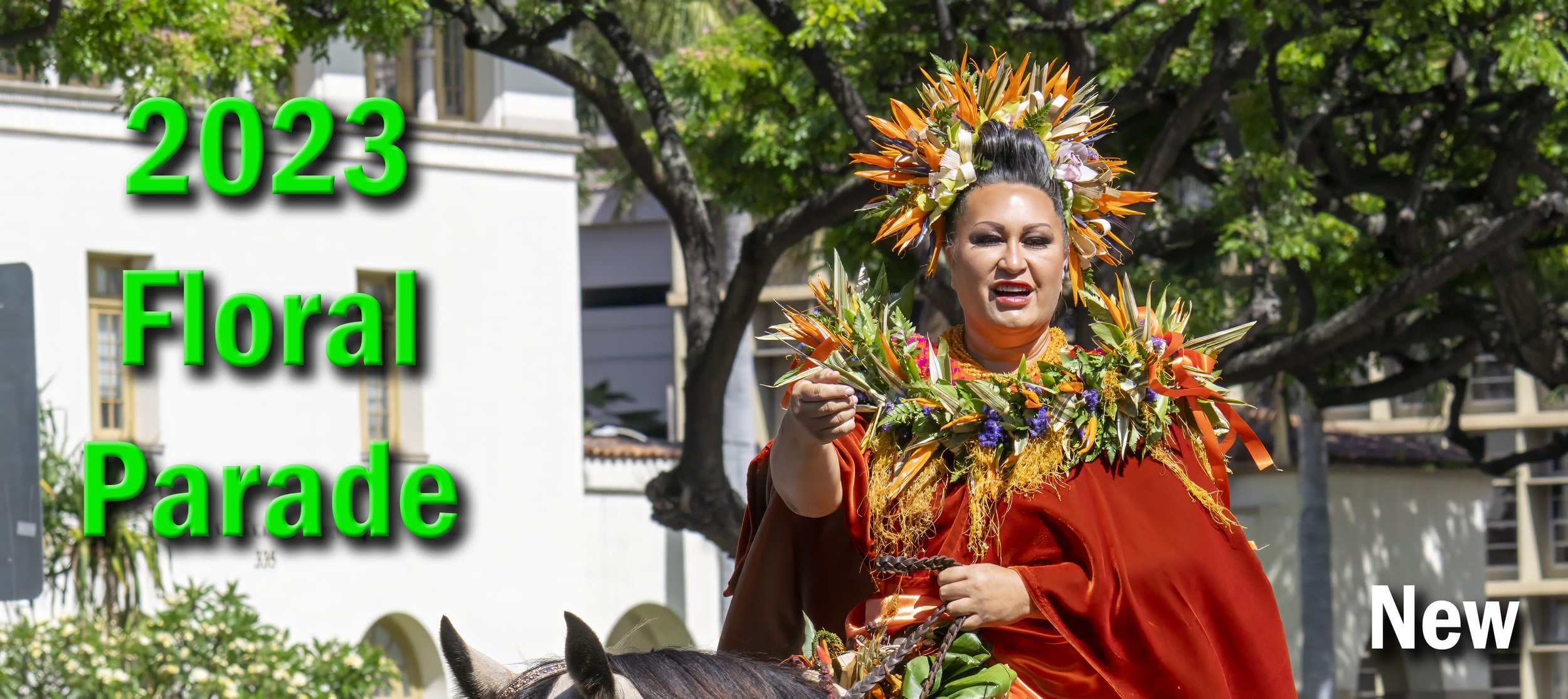 2023 Kamehameha Celebration Floral Parade
