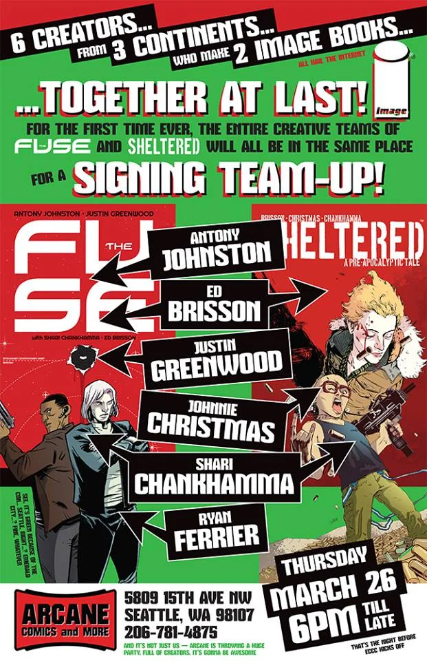 imagecomics : Kick off ECCC with THE FUSE and SHELTERED creators at Arcane Comics on Thursday, March 26 @ 6 p.m.! Very excited for this! Just one more thing to look forward to around emeraldcitycomicon .