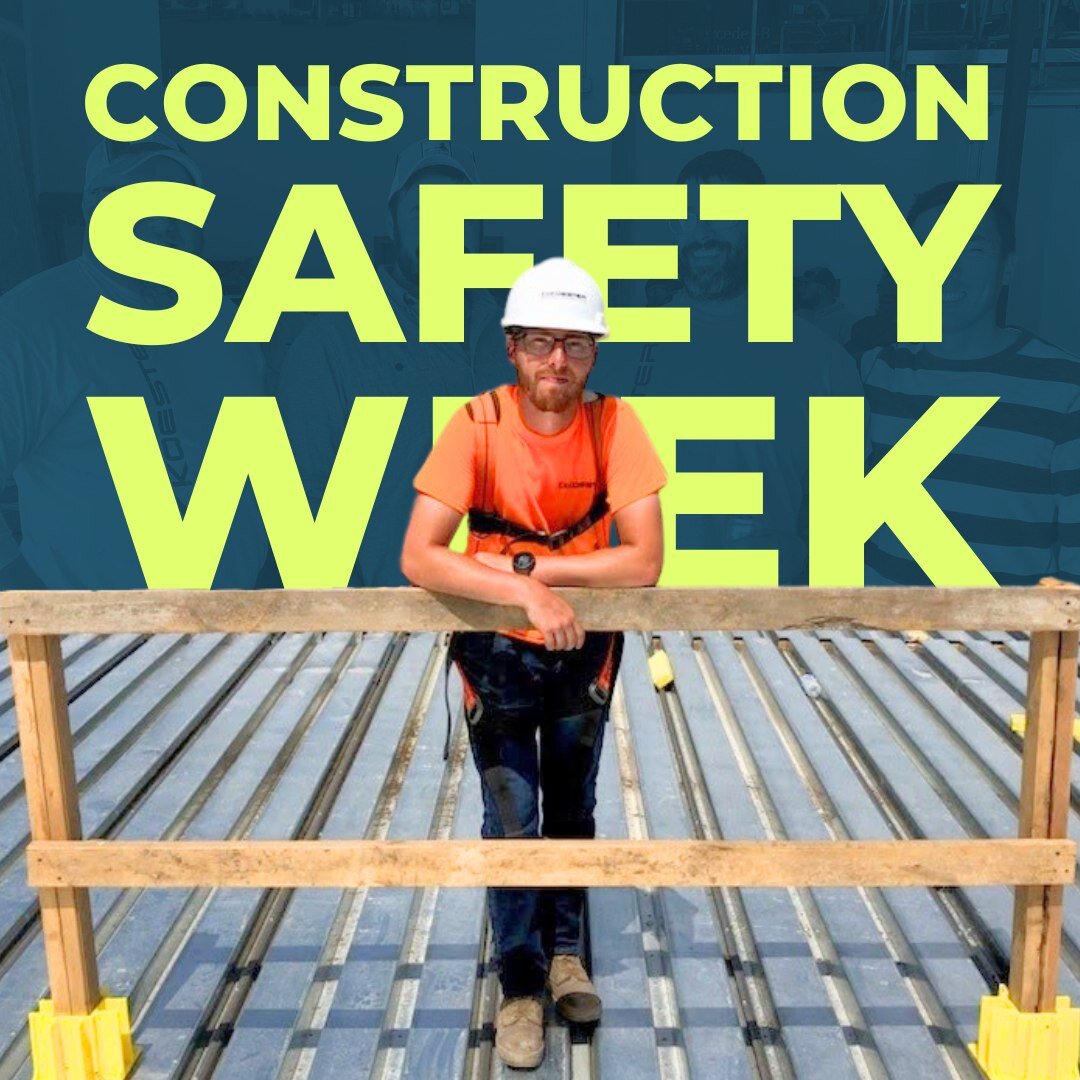 Construction Safety Week, held annually during the first week of May, celebrates the individuals and companies who put safety first on their job sites.

We all know that construction work is dangerous, but what you may not know is that deaths caused 
