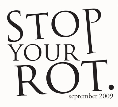 Stop Your Rot