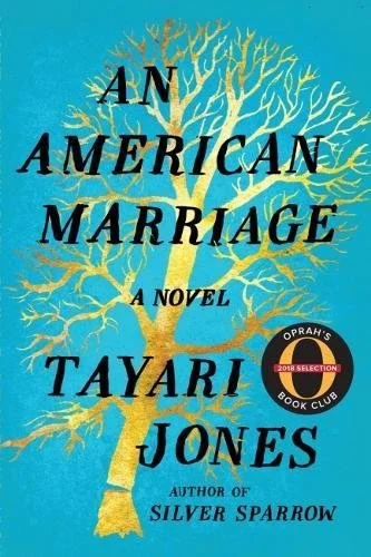 "An American Marriage" by Tayari Jones