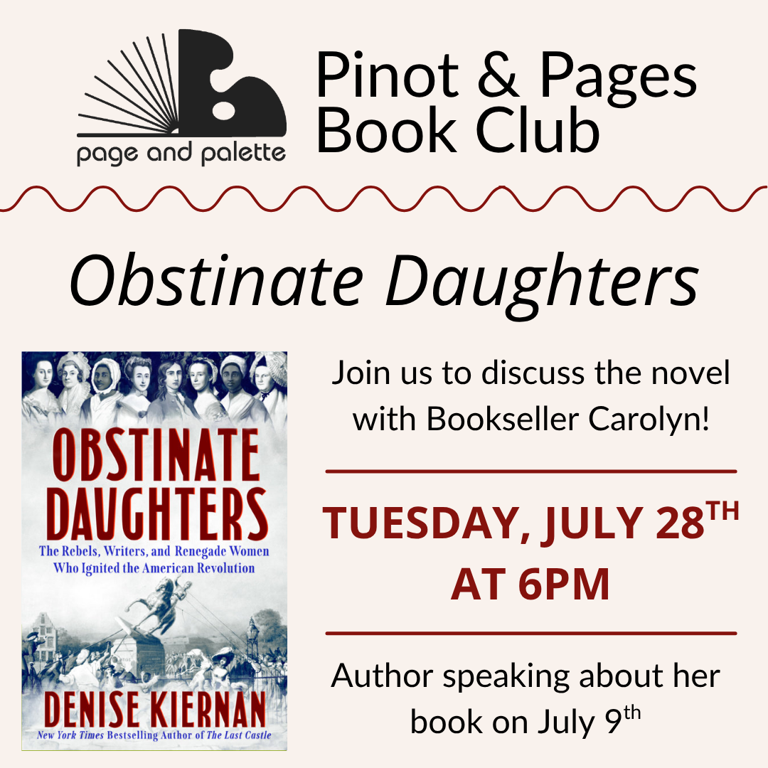 Obstinate Daughters--Pinot &amp; Pages 