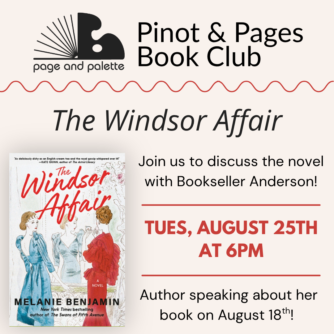 The Windsor Affair -- Pinot &amp; Pages  