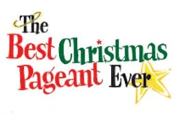 The Best Christmas Pageant Ever