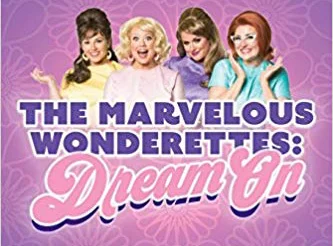 Auditons!! The Marvelous Wonderettes: Dream ON