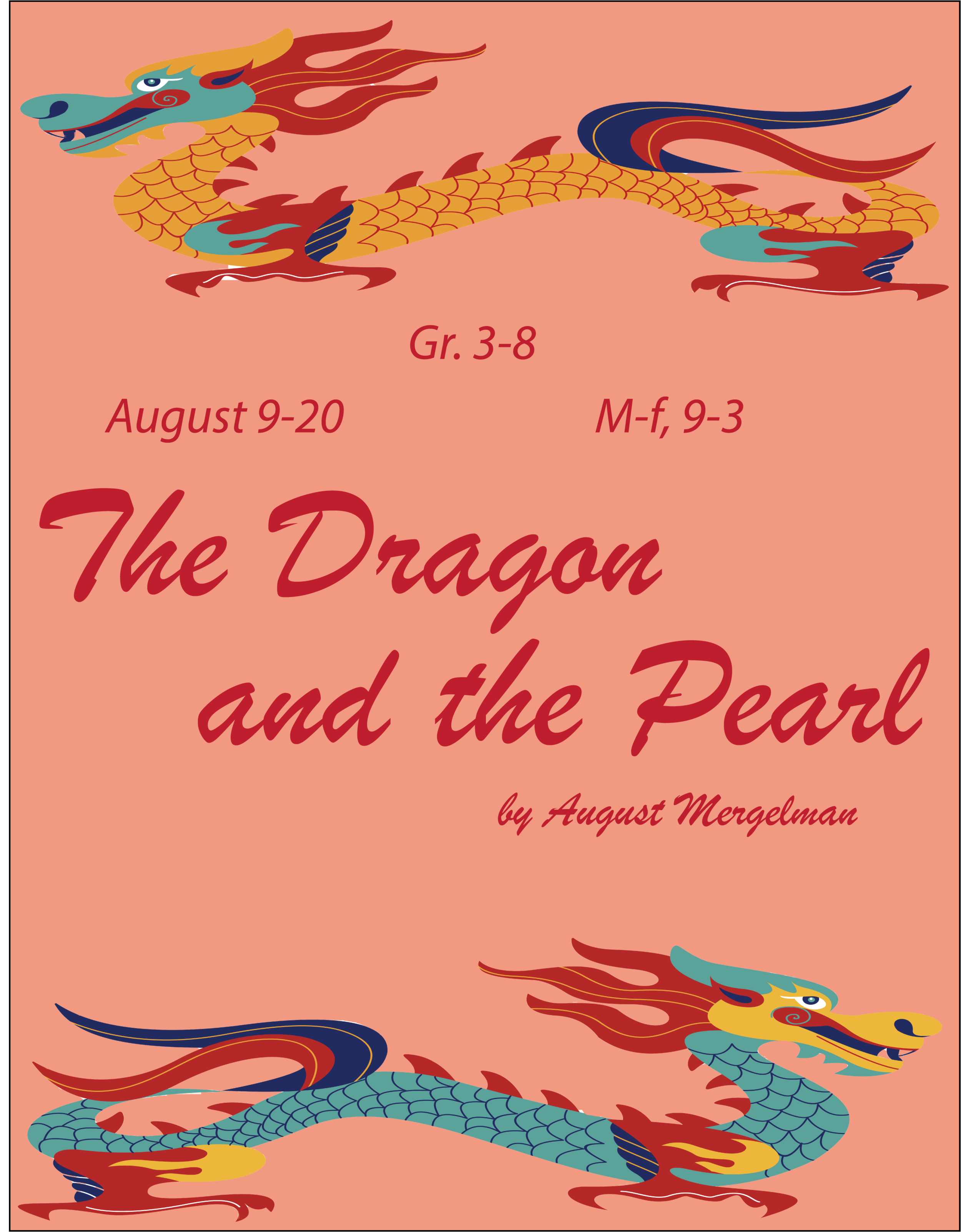 August Summer theater Camp