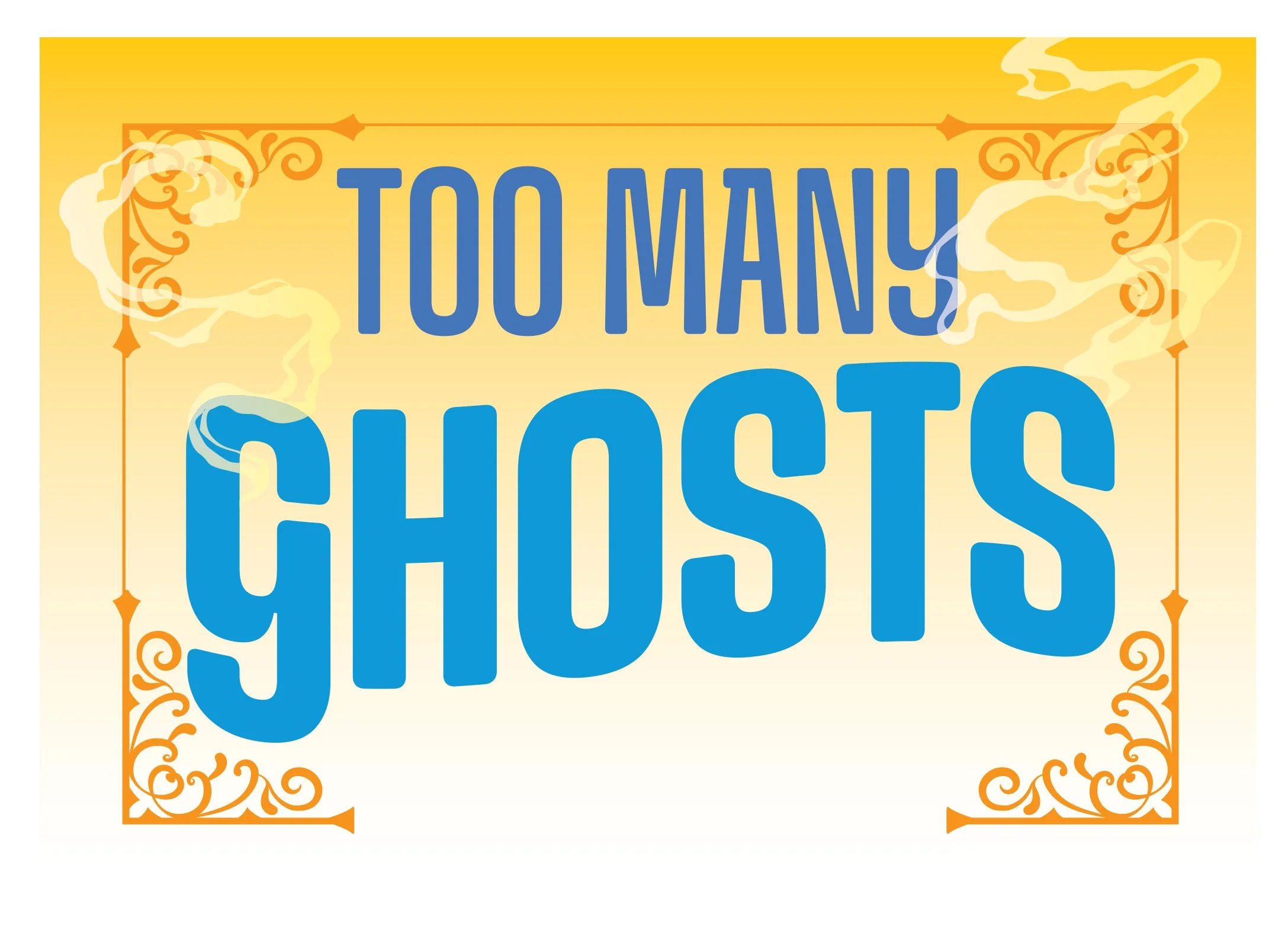 Auditions for Too Many Ghosts