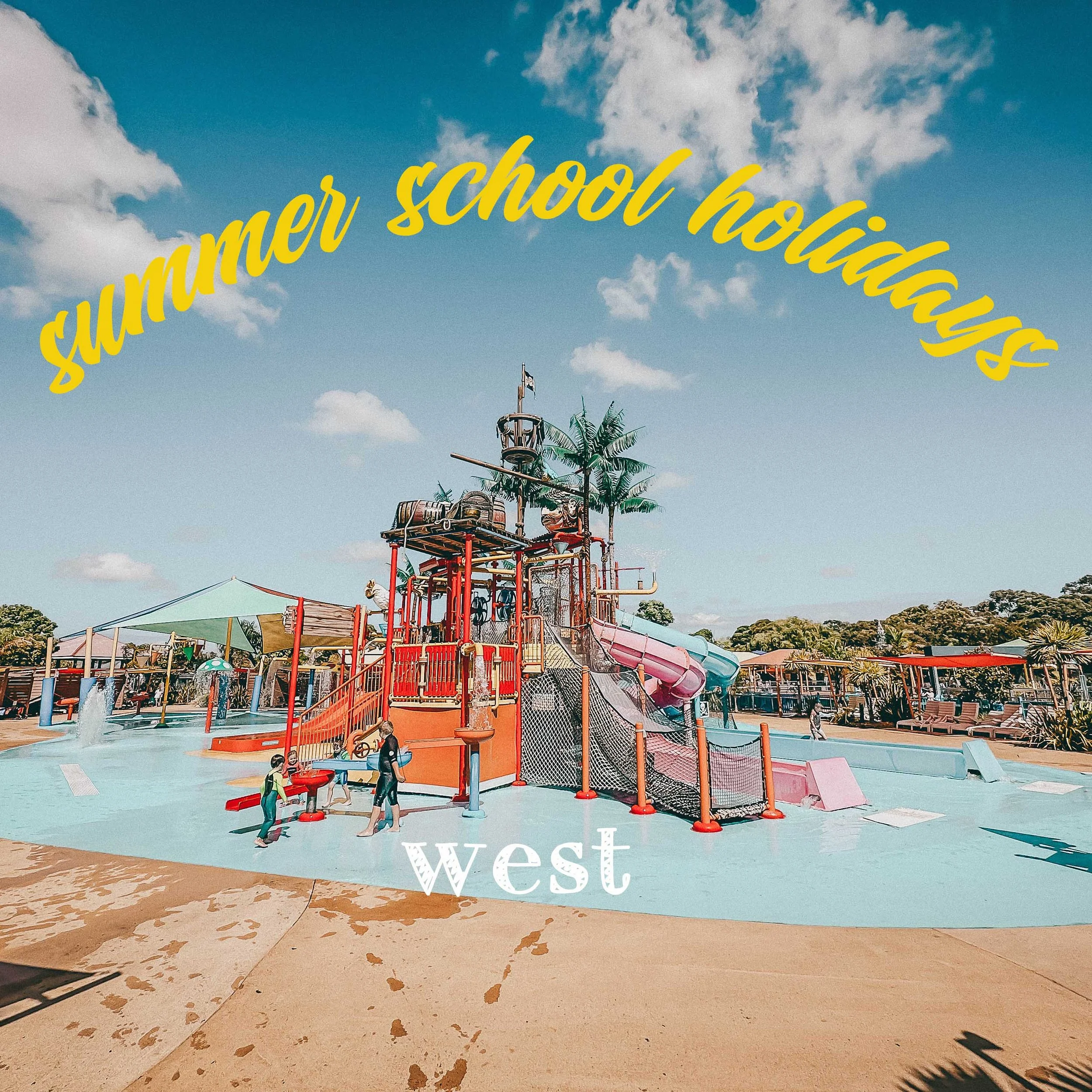 summer school hols square west.jpg