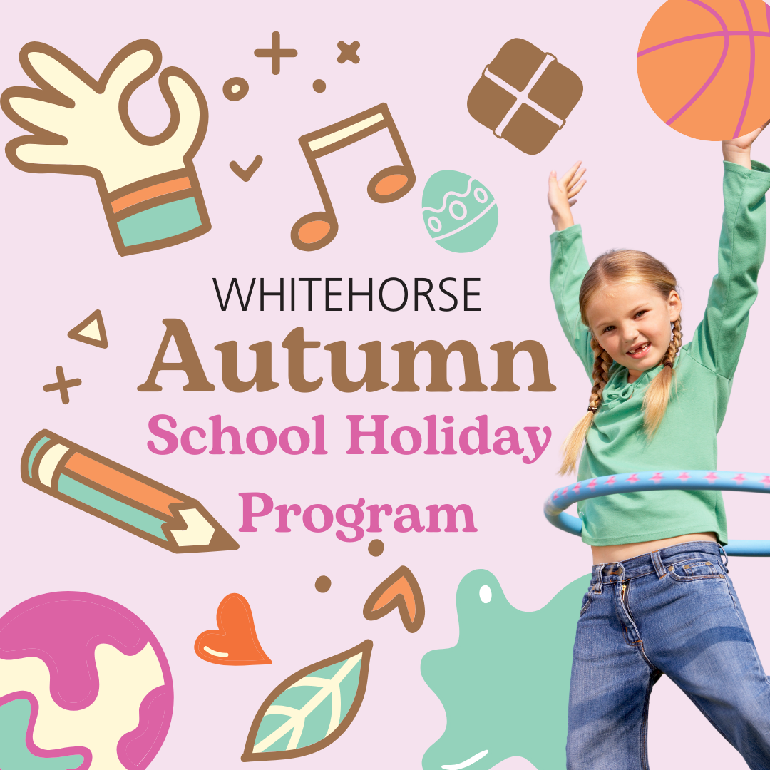 Whitehorse Autumn School Holidays