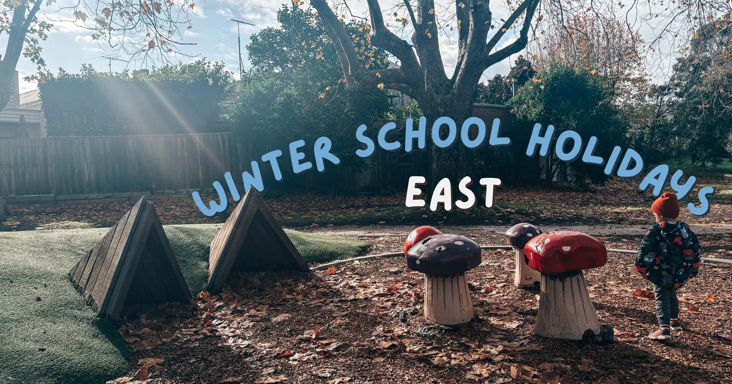 winter school holiday ideas