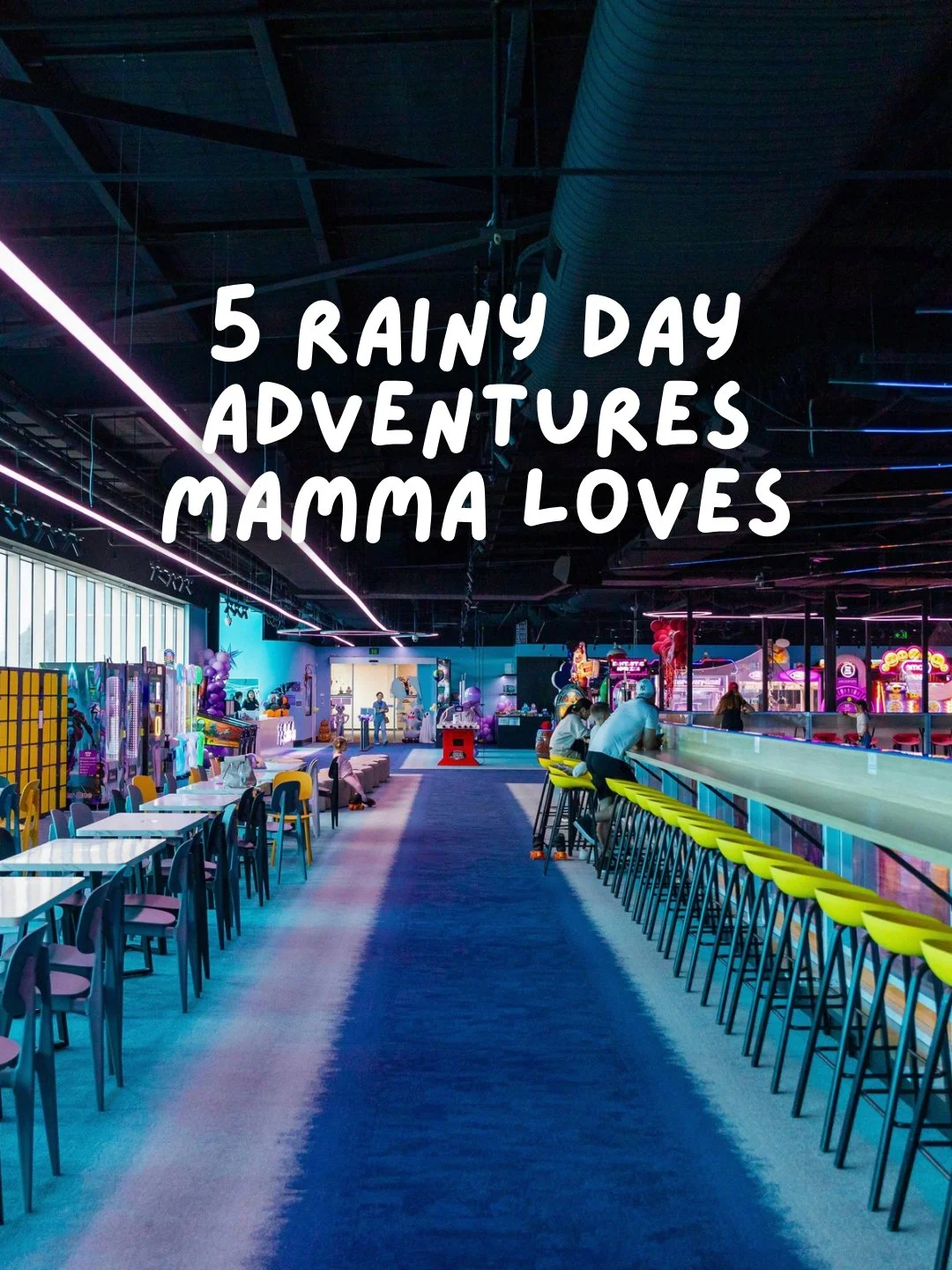5 Rainy Day Adventures Mamma Loves