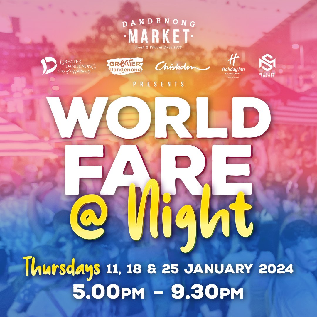 Dandenong Market World Fare @ Night