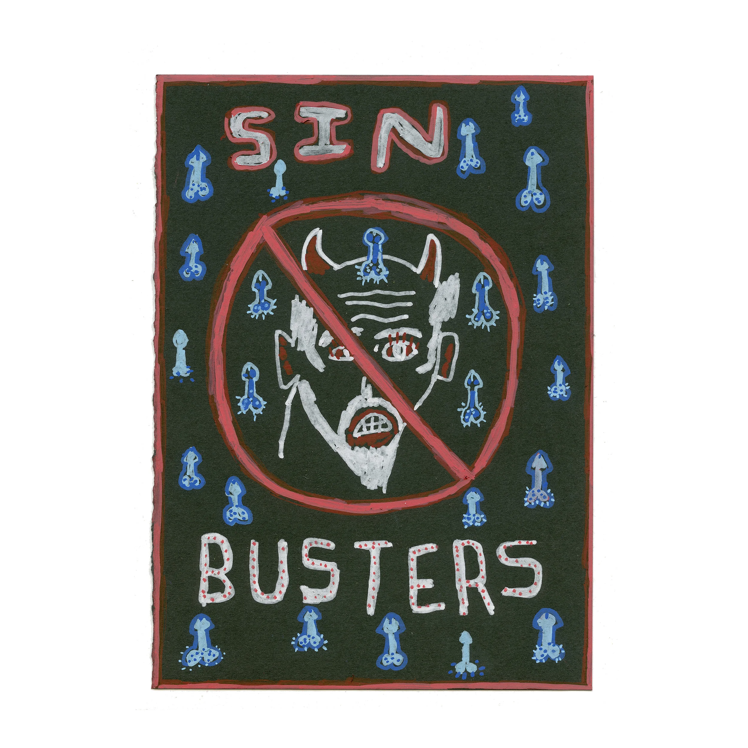 SIN BUSTERS: Defacing religious pamphlets with neon cock and balls.
