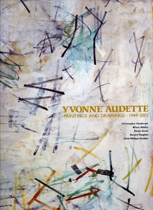 6 Paintings and Drawings 1949 – 2003 , Christopher Heathcote et al: Yvonne Audette: WILLIAM WRIGHT Christopher Heathcote et al, Yvonne Audette: Paintings and Drawings 1949 – 2003, Macmillan, 2003 240 pp $99.00 RRP